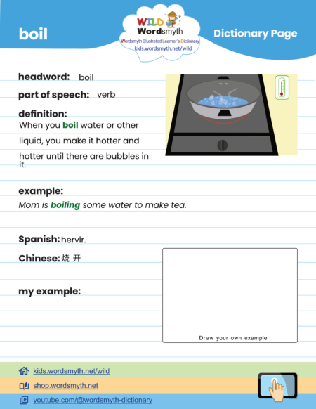 boil – WILD Illustrated Dictionary Page